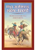 Big John's Secret