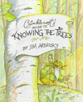 Crinkleroot's Guide to Knowing the Trees