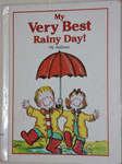 My Very Best Rainy Day