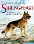 Strongheart: The World's First Movie Star Dog