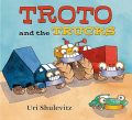 Troto and the Trucks