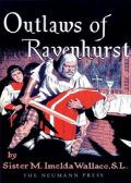~A~ Outlaws of Ravenhurst