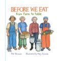 Before We Eat: From Farm to Table