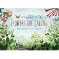 Flowers are Calling