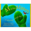 M Is For Mitten: A Michigan Alphabet