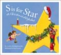 S is for Star: A Christmas Alphabet