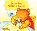 Super Ben Writes a Letter