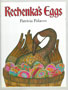 Rechenka's Eggs