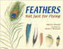 Feathers Not Just for Flying
