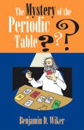 The Mystery of the Periodic Table