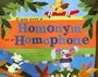 If You Were a Homonym or a Homophone (Word Fun)