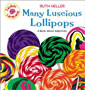 Many Luscious Lollipops: A Book About Adjectives
