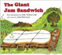The Giant Jam Sandwich