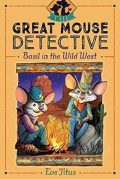 Basil in the Wild West (A Basil of Baker Street Mystery)
