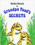 Grandpa Toad's Secrets
