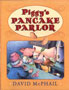 Piggy's Pancake Parlor