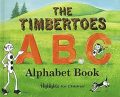 Timbertoes A B C Alphabet Book