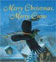 Merry Christmas, Merry Crow