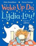 Wake Up Do, Lydia Lou!