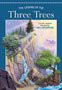 The Legend of the Three Trees