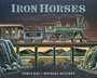Iron Horses