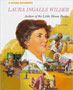 Laura Ingalls Wilder: Author of the Little House Books (Rookie Biographies)