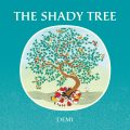 The Shady Tree