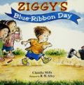 Ziggy's Blue-Ribbon Day